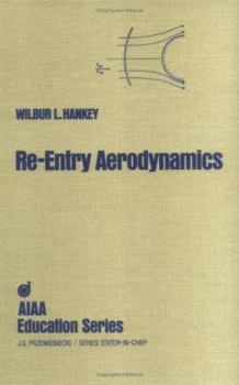 Hardcover Re-Entry Aerodynamics Book