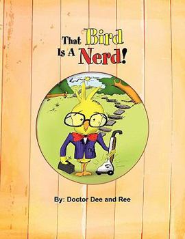 That Bird Is a Nerd!