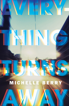 Paperback Everything Turns Away Book