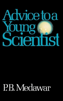 Paperback Advice to a Young Scientist Book