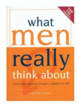 Paperback What Men Really Think About Book