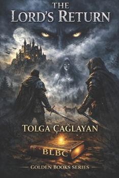 Paperback The Lord's Return: Lord of Darkness Book