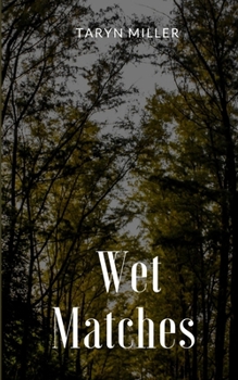 Paperback Wet Matches Book