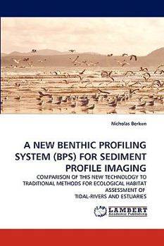 Paperback A New Benthic Profiling System (Bps) for Sediment Profile Imaging Book