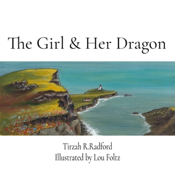 Paperback The Girl & Her Dragon Book
