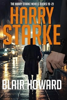The Harry Starke Series: Books 19 - 21