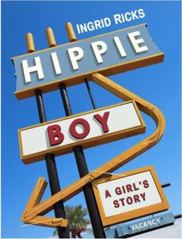 Paperback Hippie Boy: A Girl's Story Book