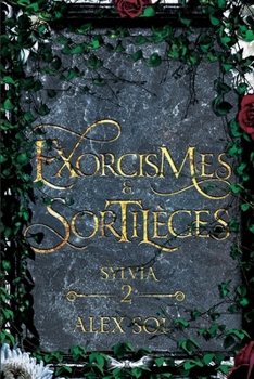 Paperback Exorcismes et Sortilèges - Tome 2 [French] Book