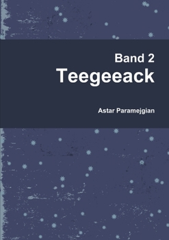 Paperback Band 2: Teegeeack [German] Book