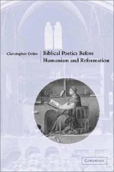 Hardcover Biblical Poetics Before Humanism and Reformation Book