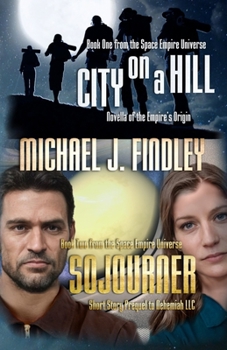 Paperback City on a Hill and Sojourner Book