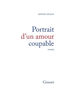 Paperback Portrait d'un amour coupable [French] Book