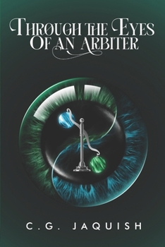 Paperback Through the Eyes of an Arbiter: Book Eight Book