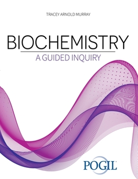 Hardcover Biochemistry: A Guided Inquiry Book