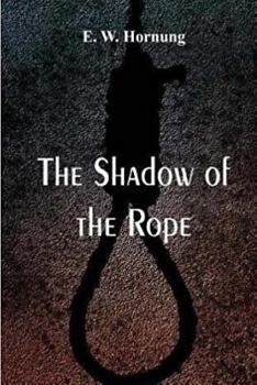 Paperback The Shadow of the Rope Book