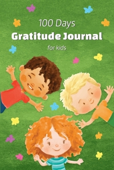 Paperback 100 Days Gratitude Journal for Kids: Watercolor Happy Children - Thankful Thoughts Gratitude Journal for Kids - Daily Journal with Prompts - Grateful Book