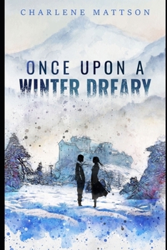 Paperback Once Upon a Winter Dreary: The Fairy Tale Case Files VI Book