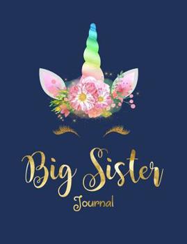 Paperback Big Sister: Unicorn Draw and Write Notebook for Big Sister Book