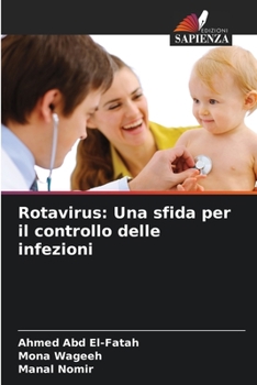 Paperback Rotavirus: Una sfida per il controllo delle infezioni [Italian] Book