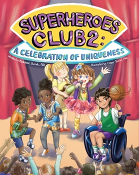 Hardcover Superheroes Club 2:: A Celebration of Uniqueness Book