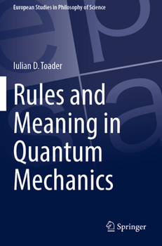 Paperback Rules and Meaning in Quantum Mechanics Book