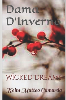 Paperback Dama D'Inverno: Wicked Dreams [Italian] Book