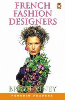 Paperback Penguin Readers Level 2: French Fashion Designers (Penguin Readers) Book