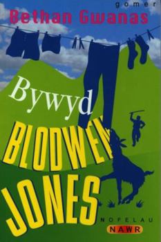 Paperback Bywyd Blodwen Jones (No Felau Nawr) [Welsh] Book