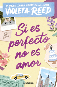 Paperback Si Es Perfecto No Es Amor / If Itâ (Tm)S Perfect, Itâ (Tm)S Not Love [Spanish] Book