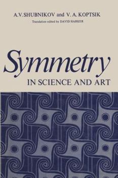Hardcover Symmetry in Science and Art Book
