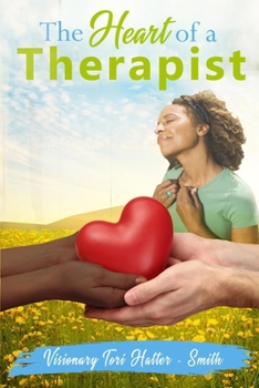 Paperback A Heart of a Therapist Book