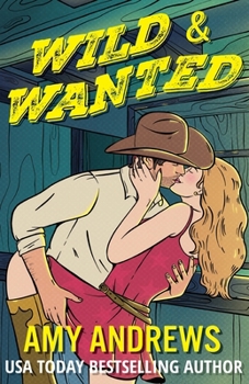 Wild and Wanted