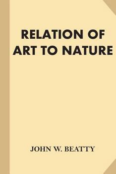 Paperback The Relation of Art to Nature Book