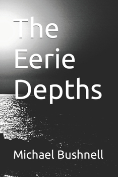 Paperback The Eerie Depths Book
