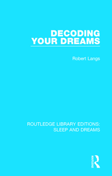 Paperback Decoding Your Dreams: A Revolutionary Technique for Understanding Your Dreams Book