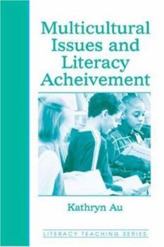 Paperback Multicultural Issues and Literacy Achievement Book