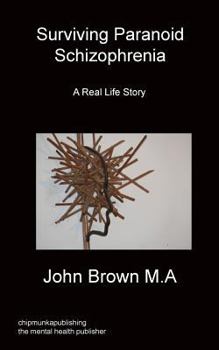 Paperback Surviving Paranoid Schizophrenia Book