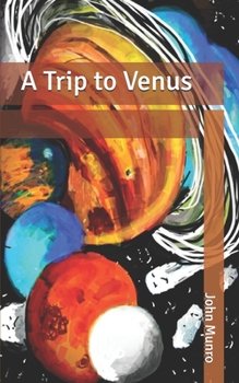A Trip to Venus
