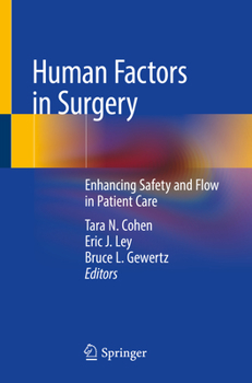 Paperback Human Factors in Surgery: Enhancing Safety and Flow in Patient Care Book
