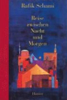 Hardcover Reise zwischen Nacht und Morgen. ( Ab 13 J.). [German] Book