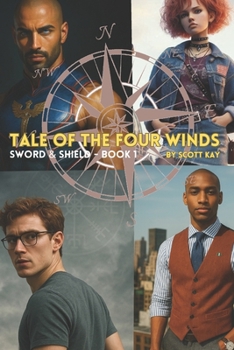 Paperback Tale of the Four Winds: Sword and Shield Series Book