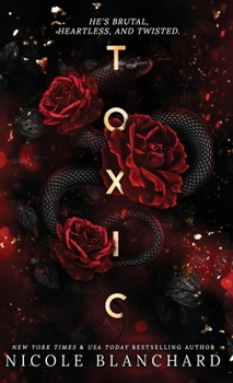 Hardcover Toxic: A Dark Romance Book