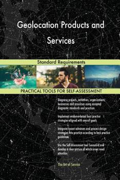 Paperback Geolocation Products and Services Standard Requirements Book