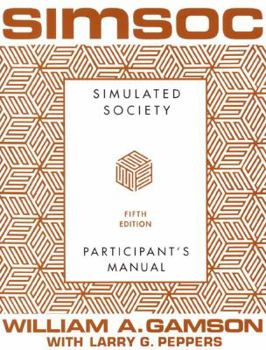 Paperback Simsoc: Simulated Society, Participant's Manual: Fifth Edition (Participant's Manual) Book