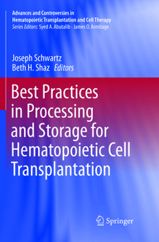Paperback Best Practices in Processing and Storage for Hematopoietic Cell Transplantation Book