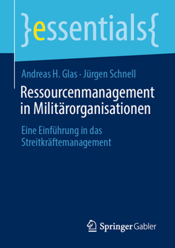 Paperback Ressourcenmanagement in Militärorganisationen: Eine Einführung in Das Streitkräftemanagement [German] Book