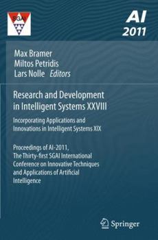 Paperback Research and Development in Intelligent Systems XXVIII: Incorporating Applications and Innovations in Intelligent Systems XIX Proceedings of Ai-2011, Book