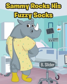 Paperback Sammy Rocks His Fuzzy Socks Book