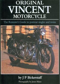 Hardcover Original Vincent Motorcycle: The Restorer's Guide to Postwar Singles and Twins Book