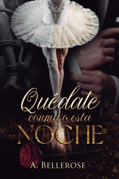 Paperback Quédate conmigo esta noche [Spanish] Book